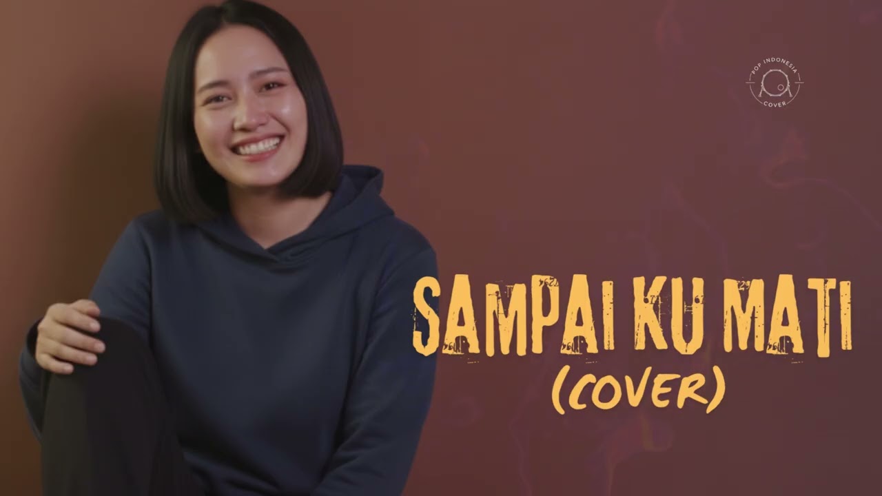 NANO – Sampai Kumati | Cover by Pop Indonesia Cover