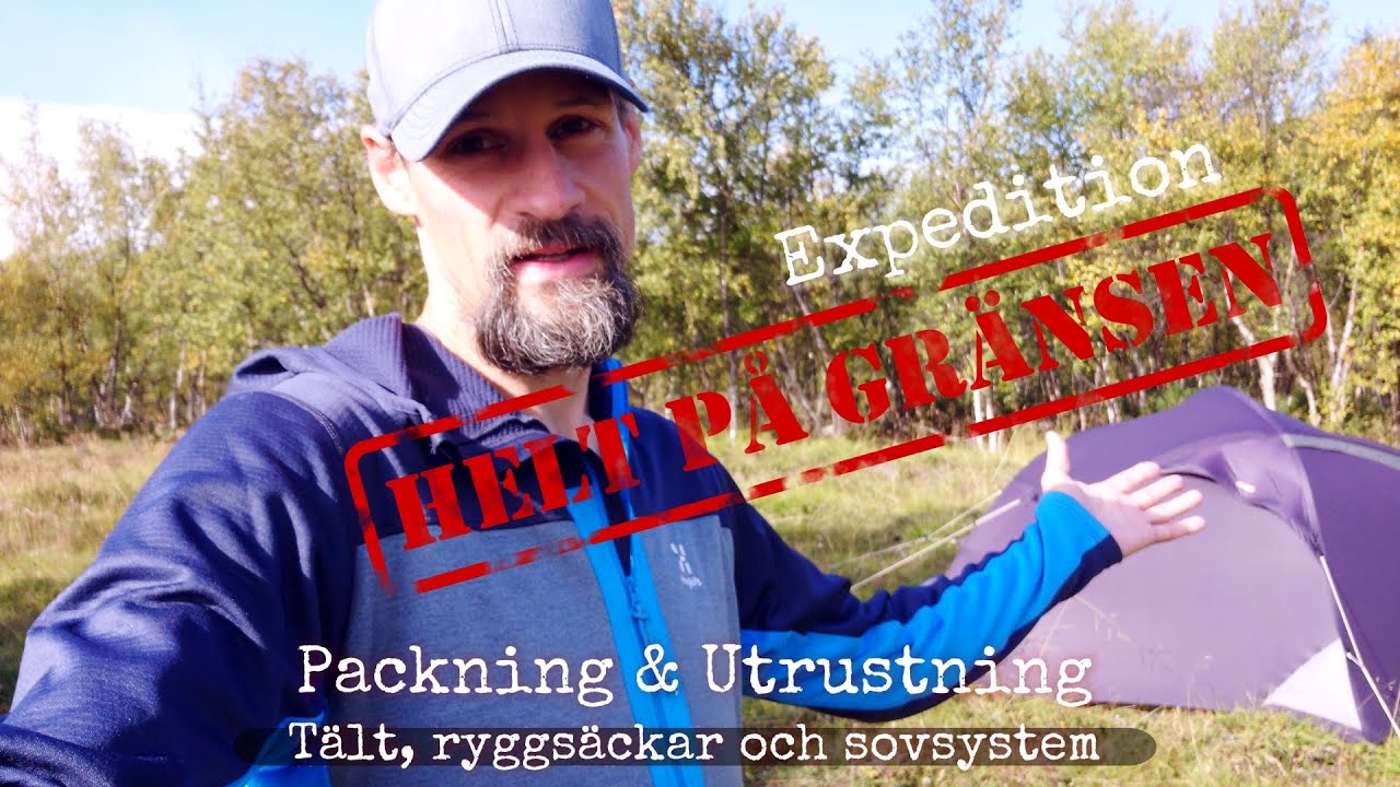 Helt på gränsen - Packning & utrustning
