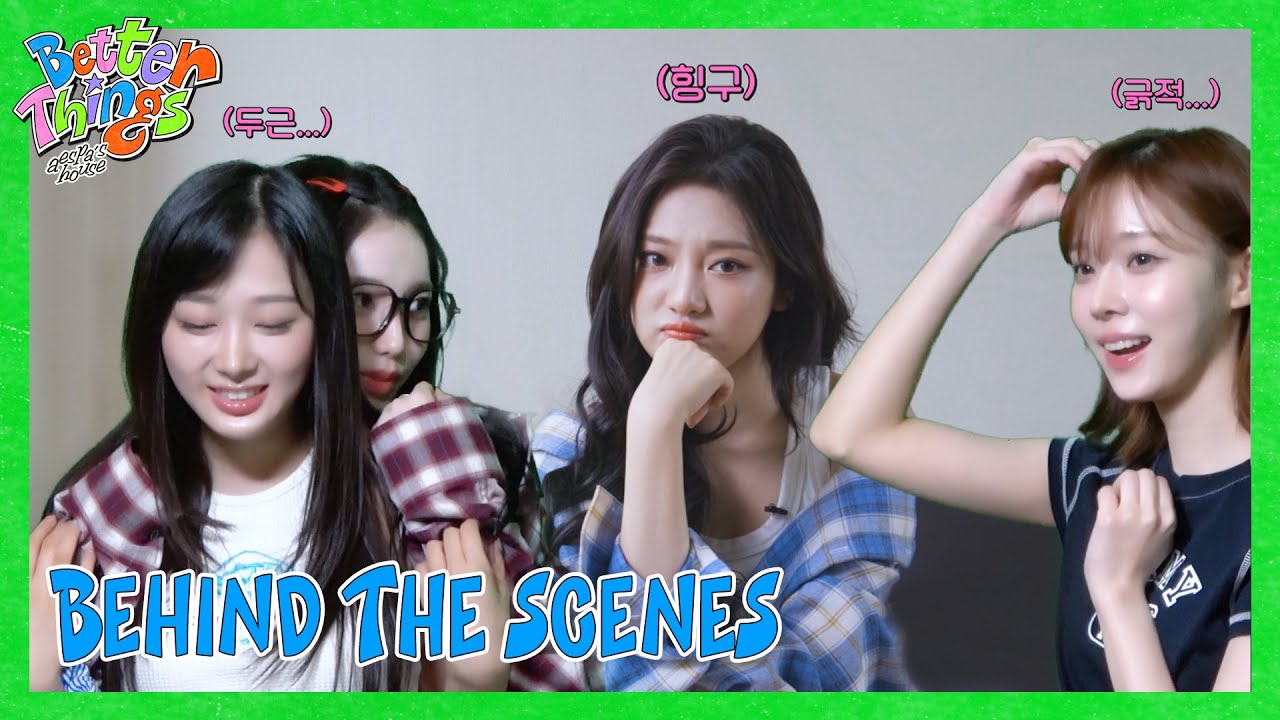 ae-ttuddae, aespa의 Better Things 틀어줘 🎵 | aespa 에스파 'Better Things' Sitcom Behind 🏡