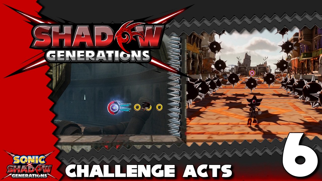 Hated Games' Challenges | Shadow Generations #6 (Challenge Acts 2) [Switch]