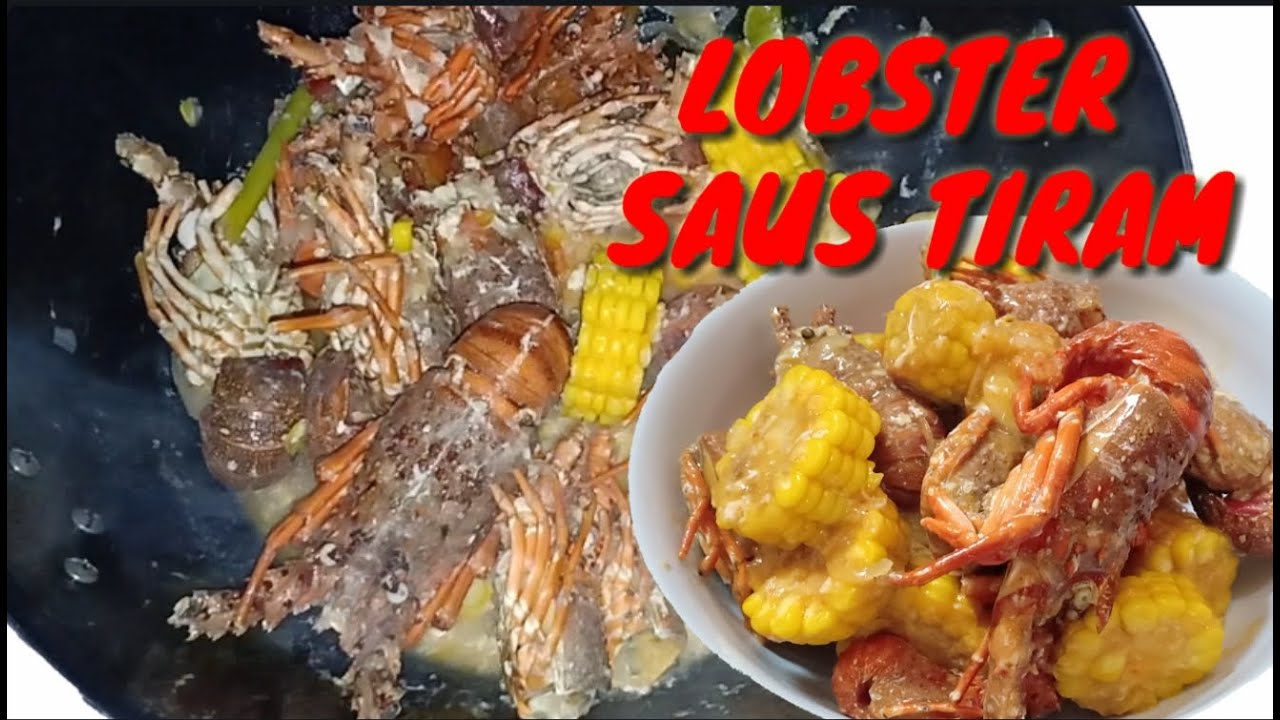 CARA MASAK LOBSTER RUMAHAN, MUDAH DAN ENAK