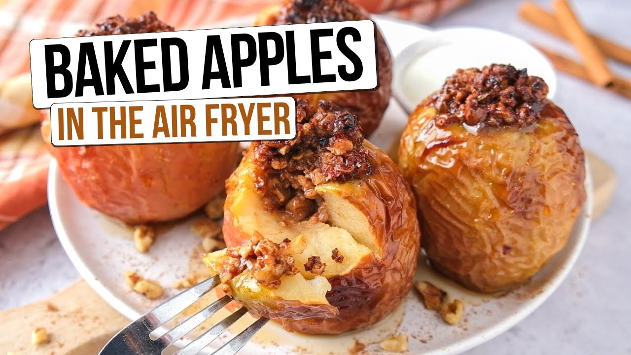 Sweet Air Fryer Baked Apples [Easy Dessert]