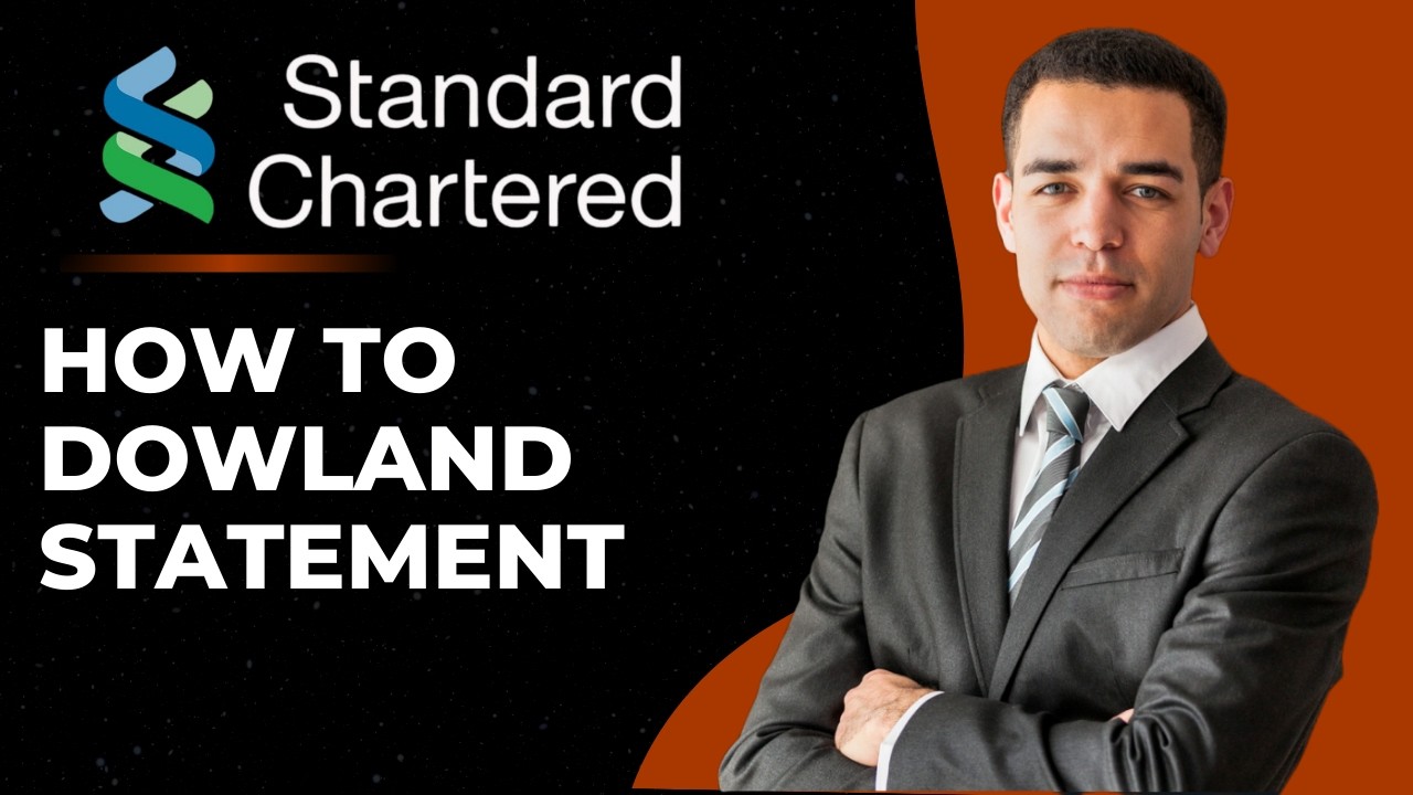 How To Download Standard Chartered Bank Statement (Full Guide)