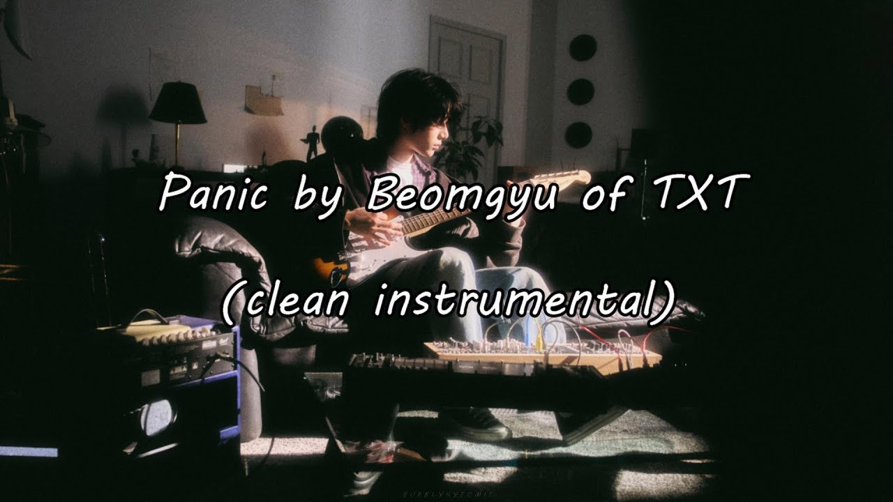 Panic by Beomgyu of TXT (clean instrumental)