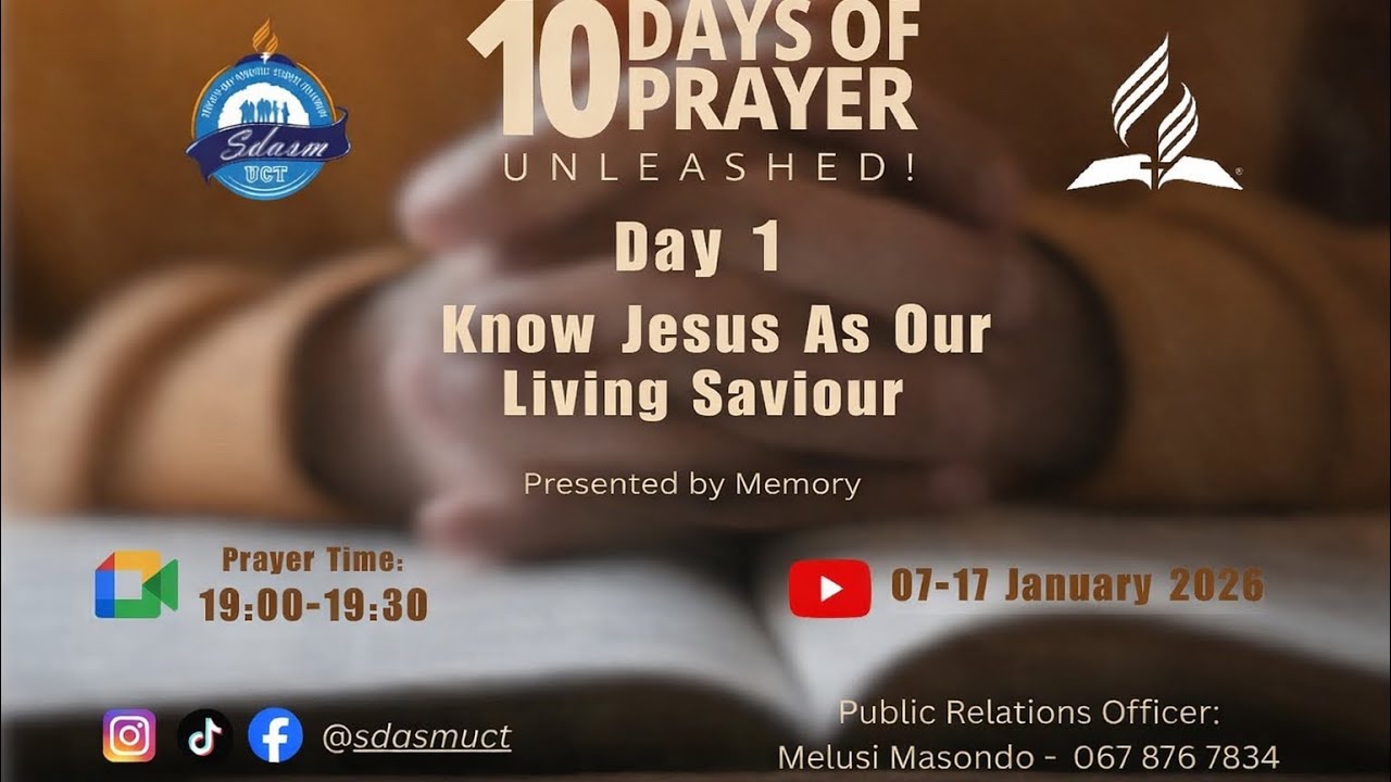 10 Days of prayer Day 1 | Know Jesus as Our Living Savior