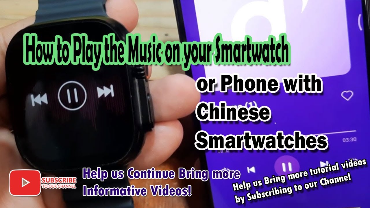 How to Play the Music on your Smartwatch or Phone with Chinese Smartwatches