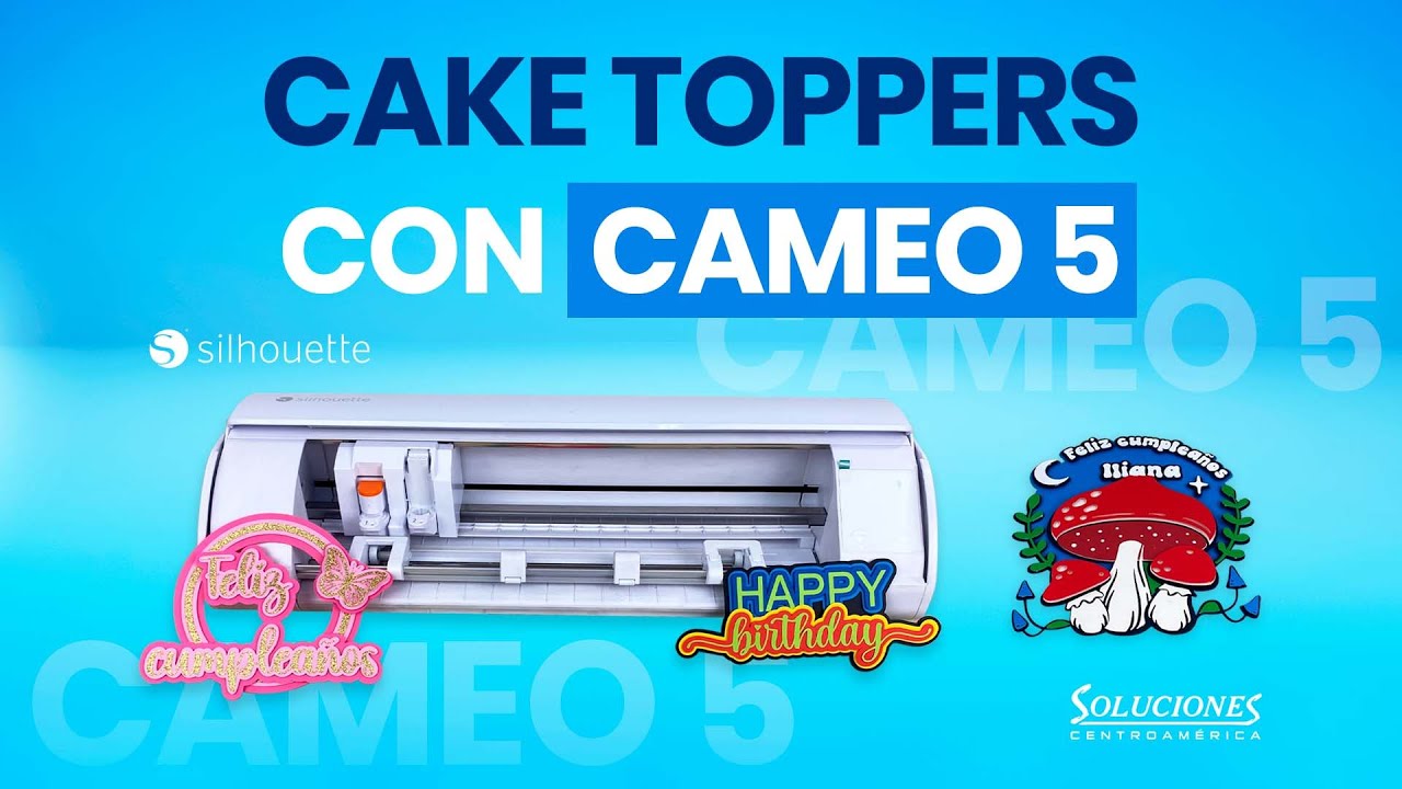 MI PRIMER CAKE TOPPER de Alto relieve - Tutorial paso a paso con tu Silhouette CAMEO + TIPS