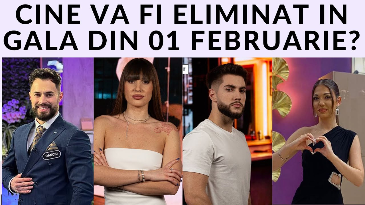 Casa Iubirii - Cine va fi eliminat in gala din 01 Februarie?
