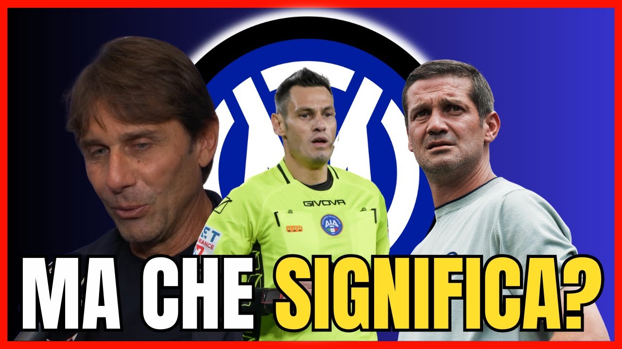 CAOS Napoli-Inter, RIGORINI, Conte VS Chivu, le condizioni di Mkhitaryan - INTER NEWS