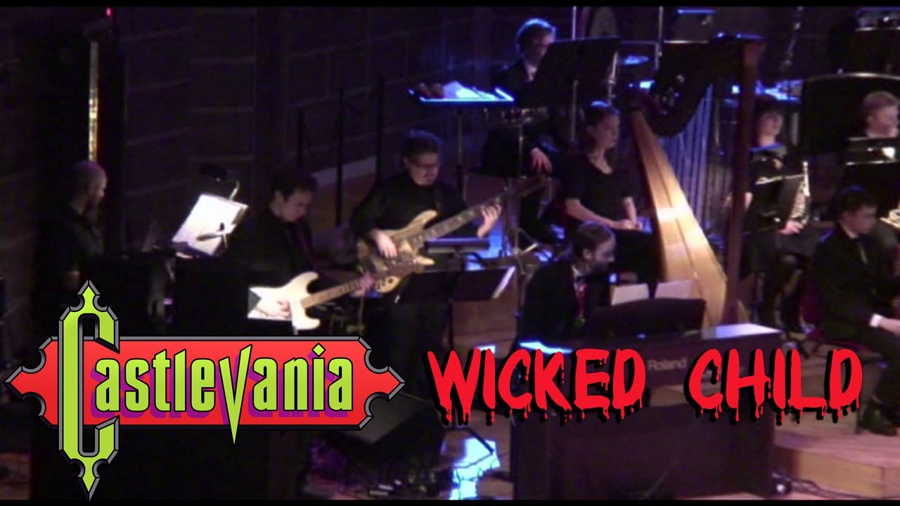 WICKED CHILD - Castlevania the Concert