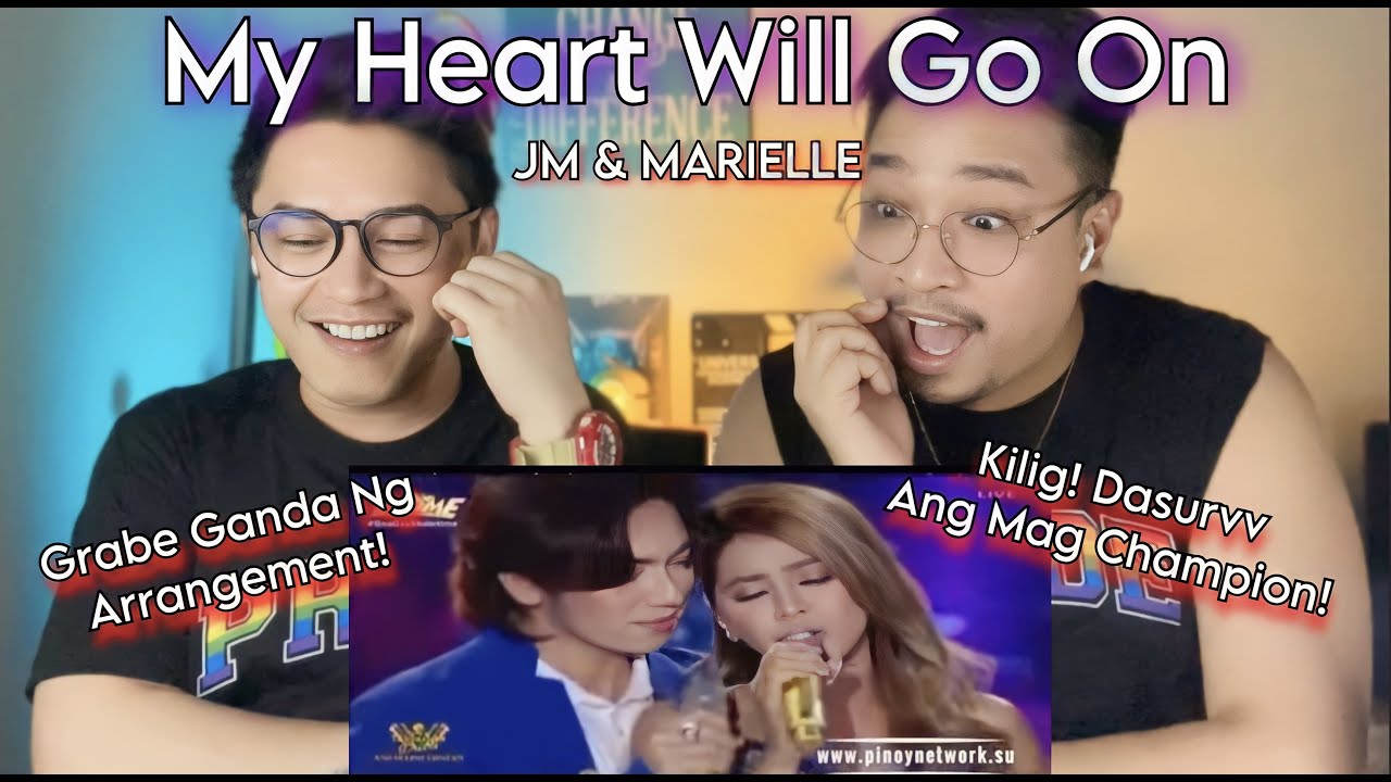JMIELLE | JM & Marielle - My Heart Will Go On | TNT Duets Champion | BARDAGULAN REACTION