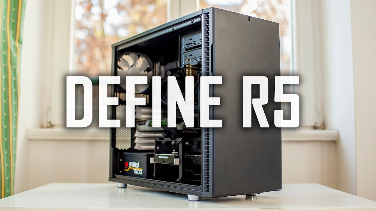Fractal Design DEFINE R5 Review | Silent Case Perfected!
