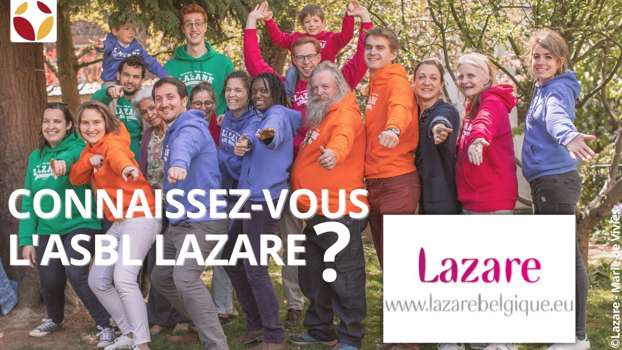 Connaissez-vous l'asbl Lazare ?