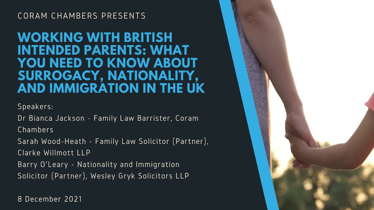 Working with British Intended Parents- Surrogacy, Nationality, and Immigration law in the UK
