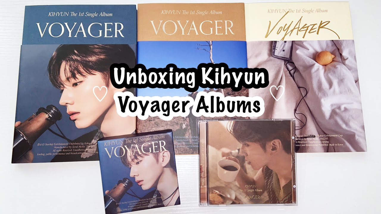 unboxing kihyun voyager albums | all versions