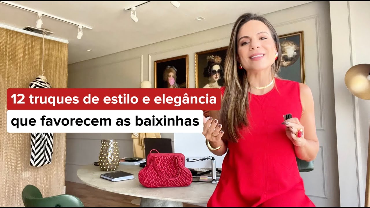 12 TRUQUES DE ESTILO QUE FAVORECEM AS BAIXINHAS