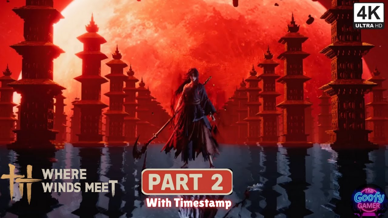 Where Winds Meet Full Gameplay Part 2 - Lucky Seventeen Boss Battle & Kaifeng Entry [No Commentary]