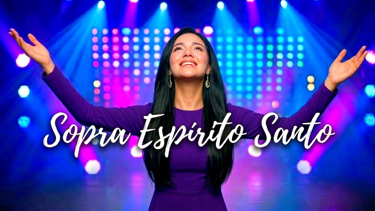 SOPRA ESPÍRITO SANTO (Oficial) Os Melhores Louvores de Adoração Que Você Precisa Ouvir!