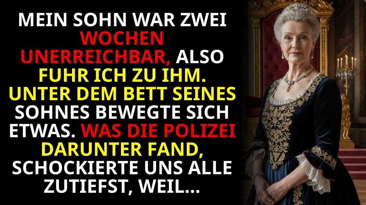 Mein Sohn war 2 Wochen weg. Als ich zu seinem Haus ging, bewegte sich etwas unter dem Bett ...