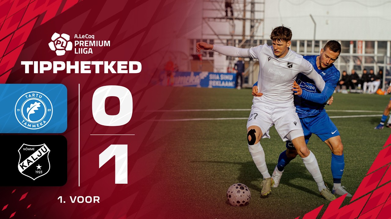 Tartu JK Tammeka - Nõmme Kalju FC I 0:1 I A. Le Coq Premium liiga 1. voor I 2026