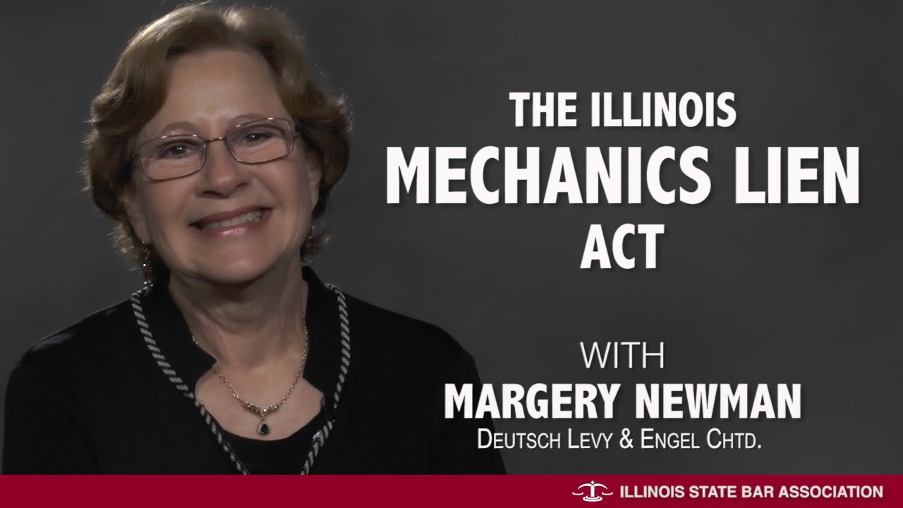 The Illinois Mechanics Lien Act