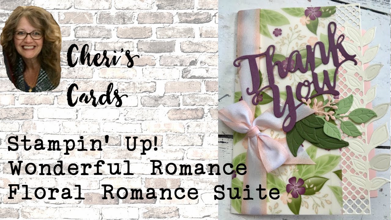 Floral Romance Wonderful Floral Framelits Stampin' Up! Occasions Quick Card