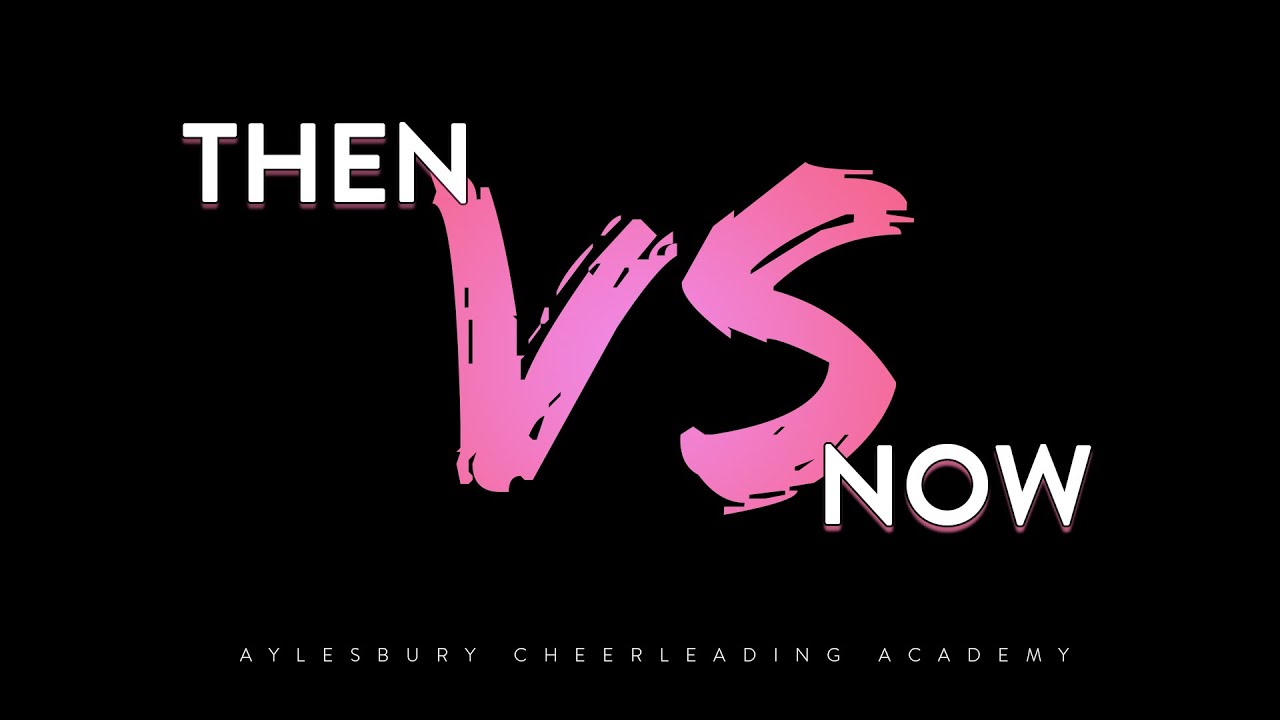 Then vs Now [NEVER GIVE UP]