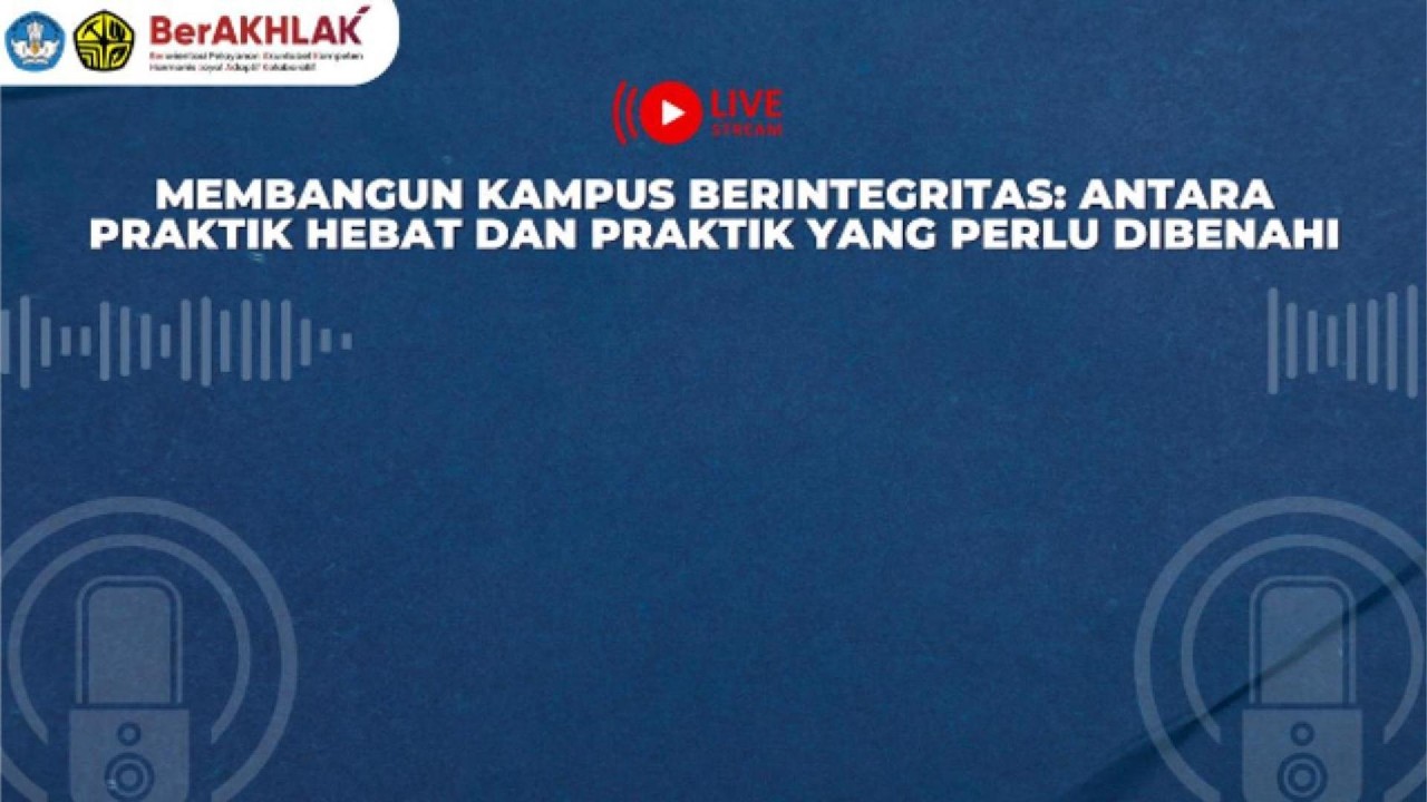 Talkshow Membangun Kampus Berintegritas, Latsar CPNS Kemdiktisaintek 2026