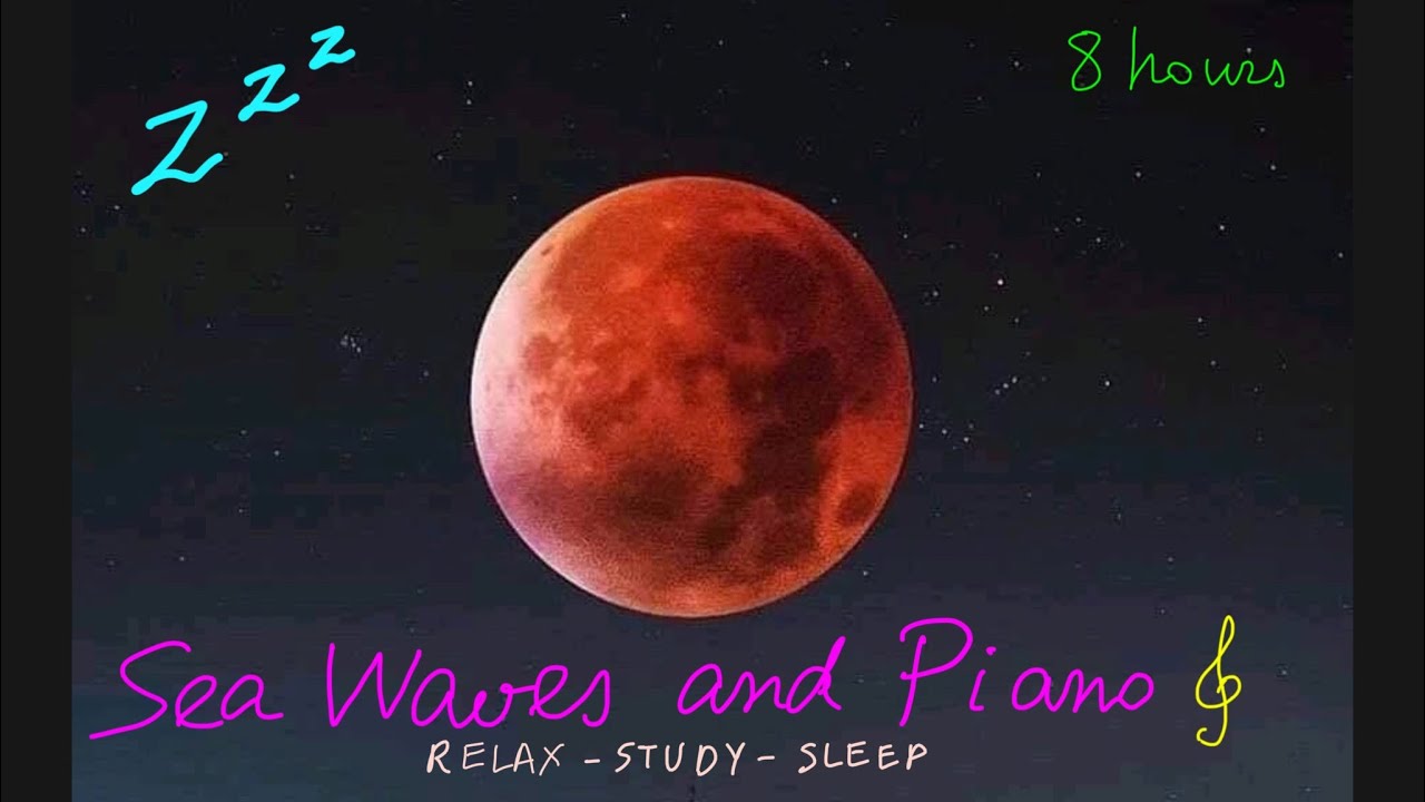 *SEA WAVES RELAXING MUSIC PIANO 8 HOURS-PIANO RELAXING PIANO MUSIC - RELAX MUSIC TO SLEEP*