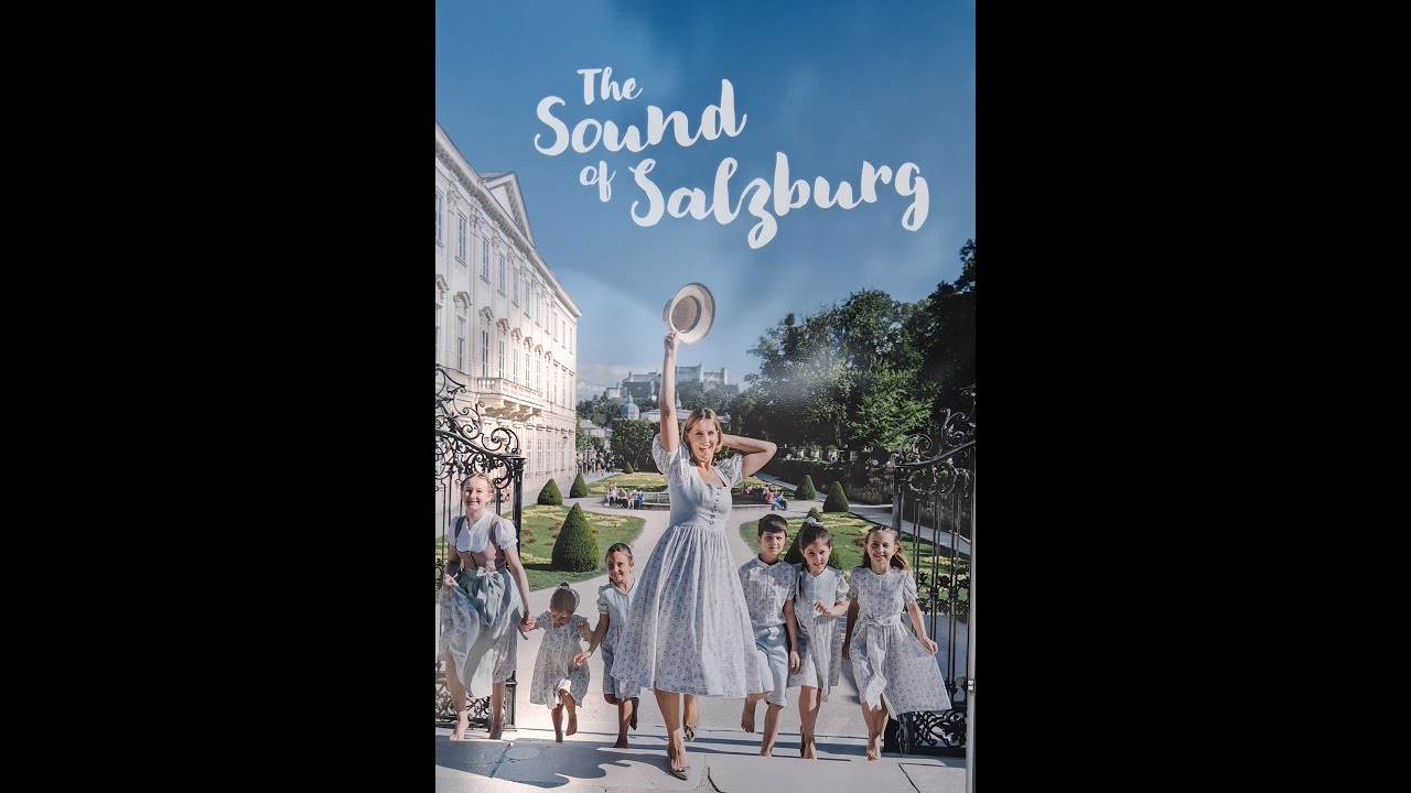 The Sound of Salzburg - Austria