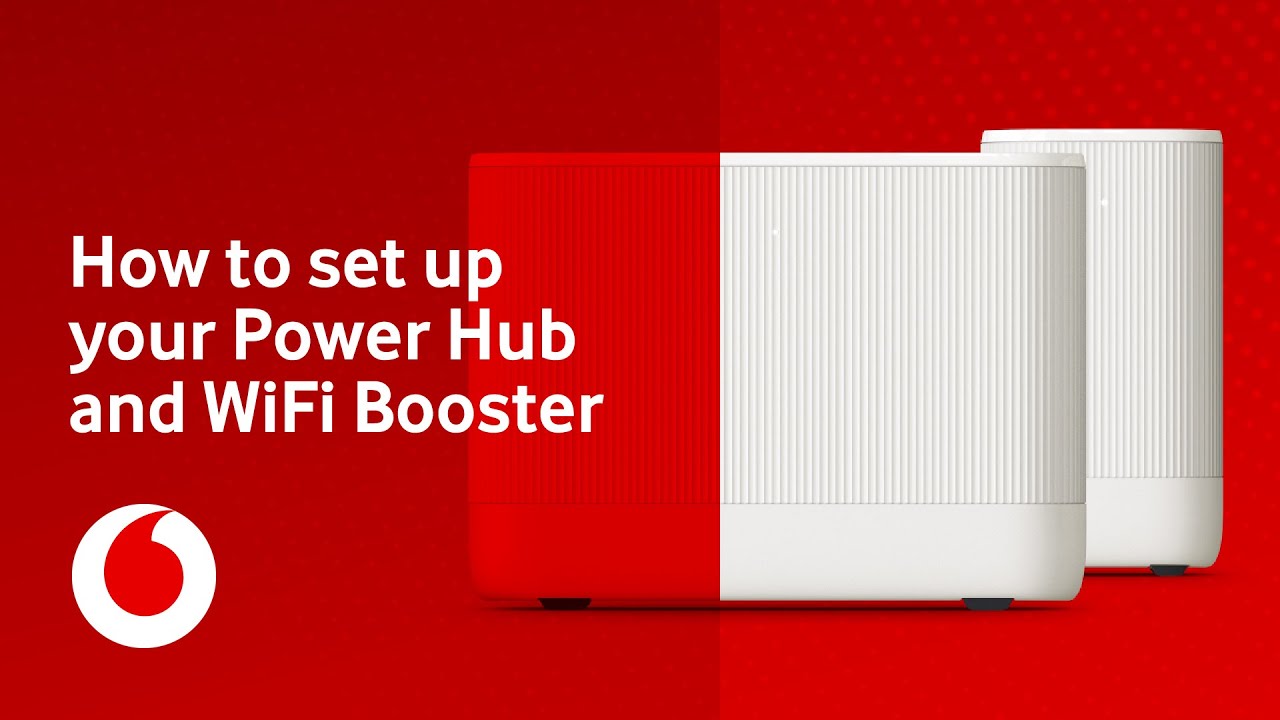 How to set up your Power Hub and Super WiFi 6 Booster | Support | Vodafone UK