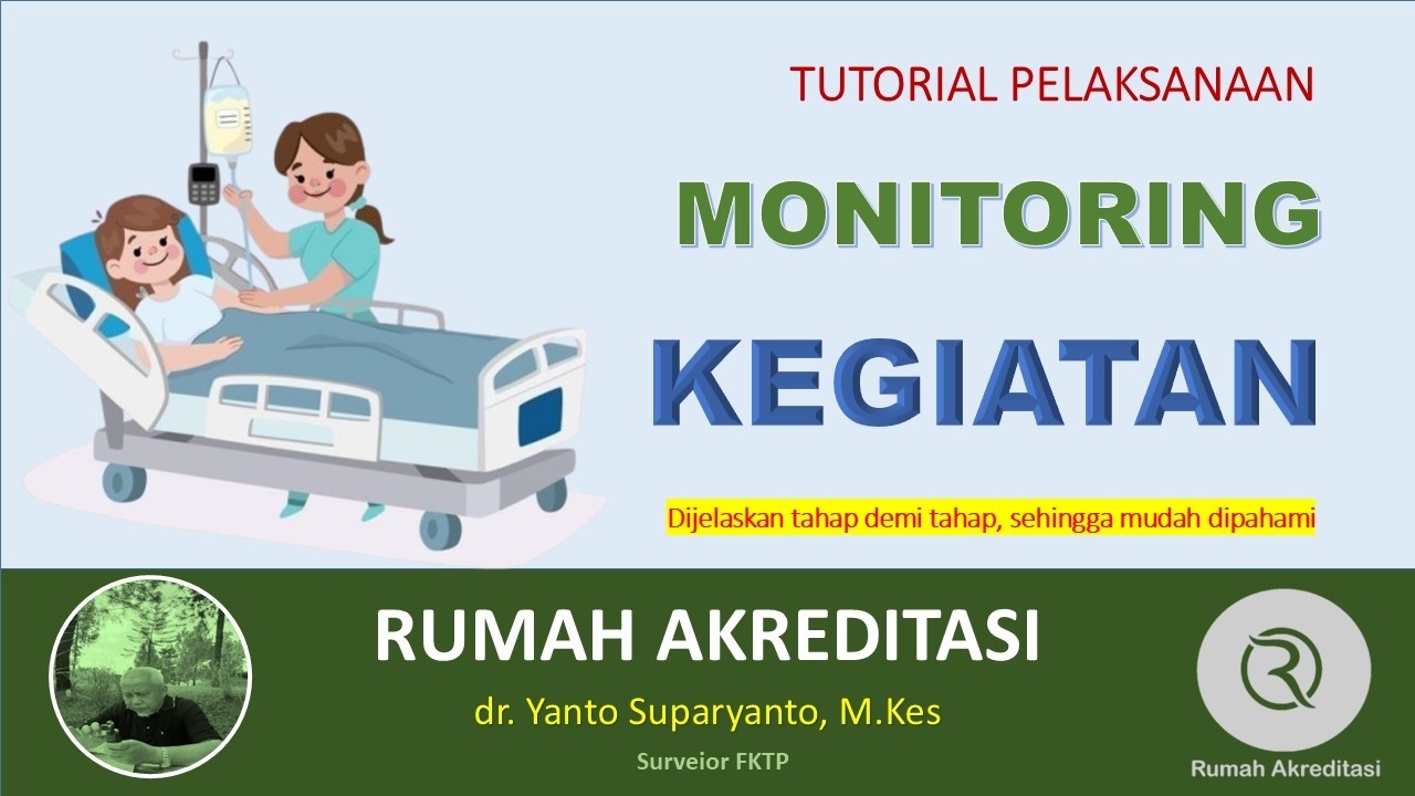 Monitoring Kegiatan di FKTP (Rumah Akreditasi)