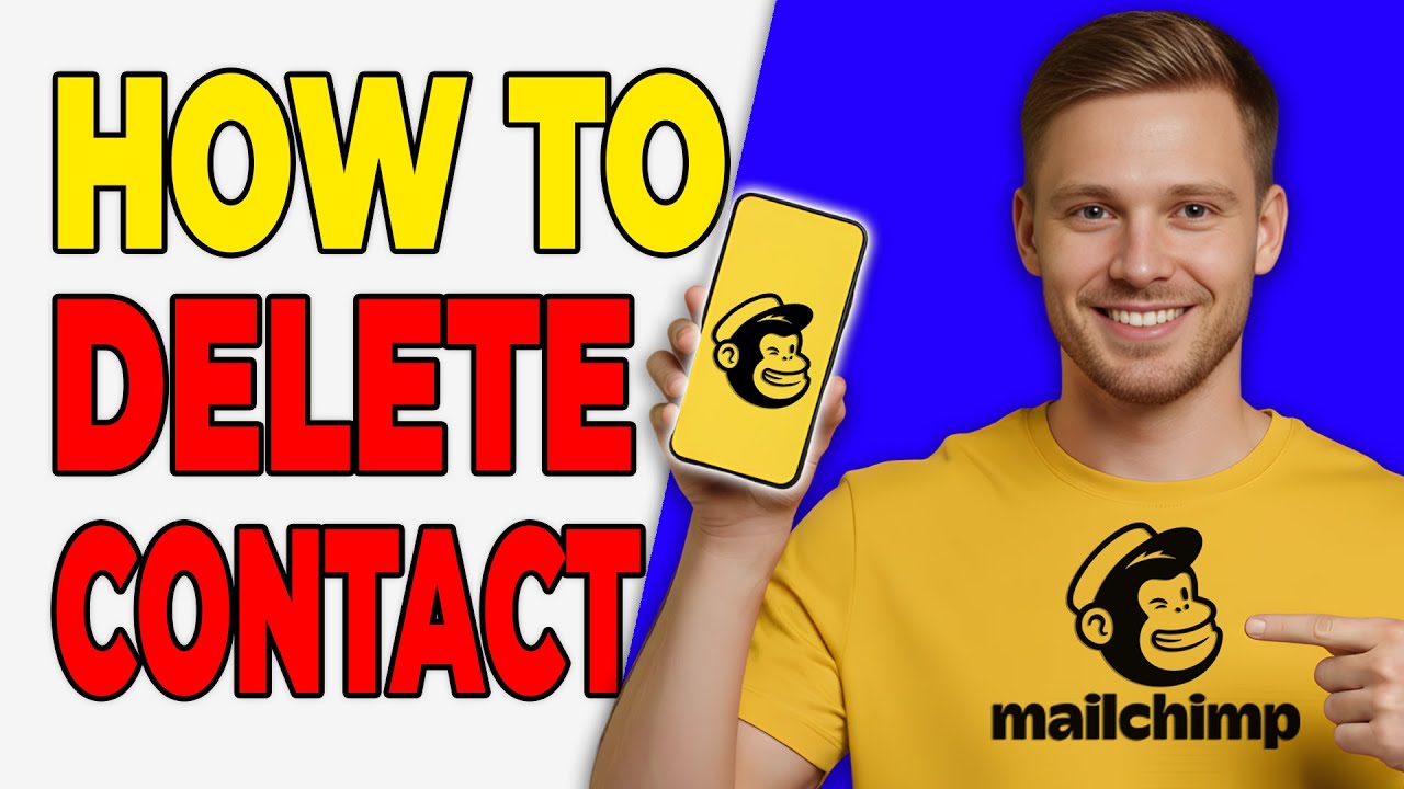 How To Delete Contacts In Mailchimp Safely (Beginner Guide 2026)