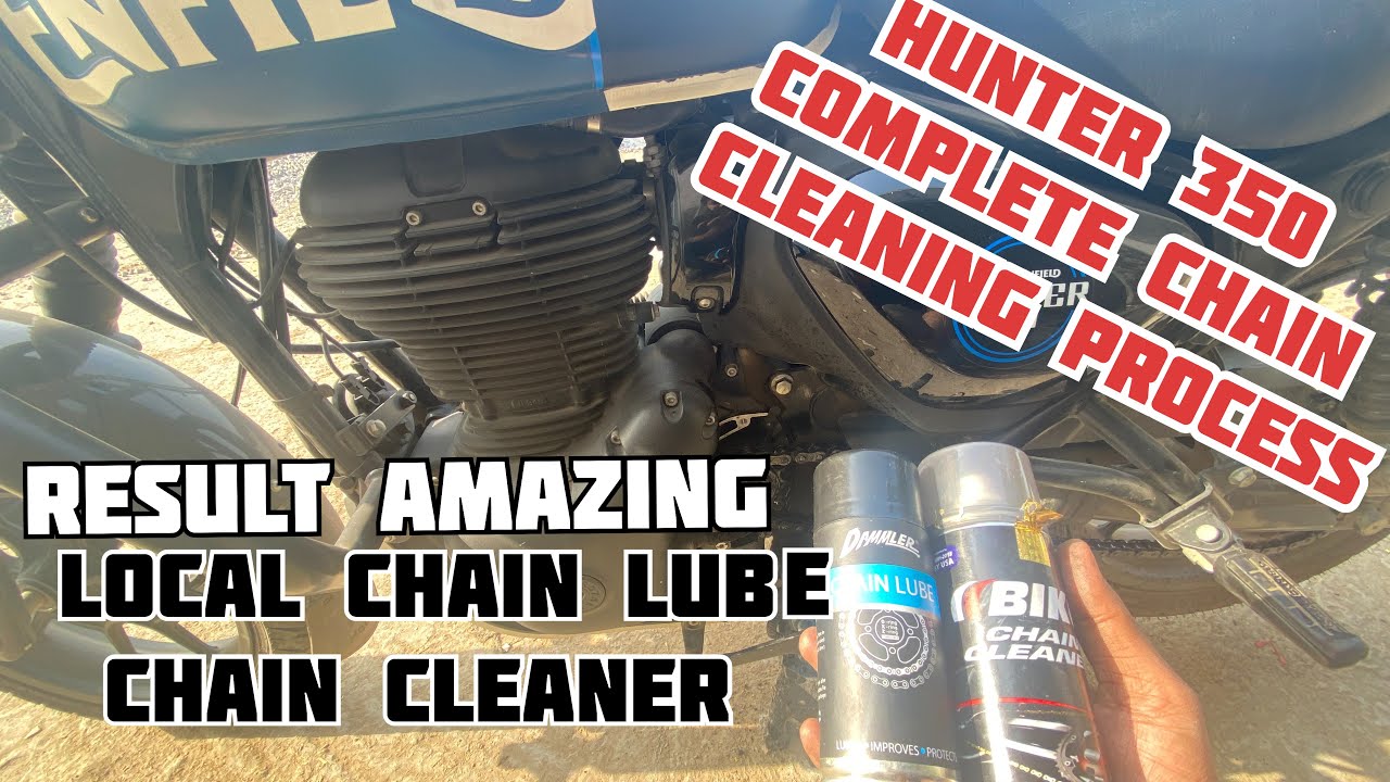 Hunter 350 Chain Lube Process | Remove Hunter Chain Cover | Non-brand Chain LUBE | Chain Cleaner
