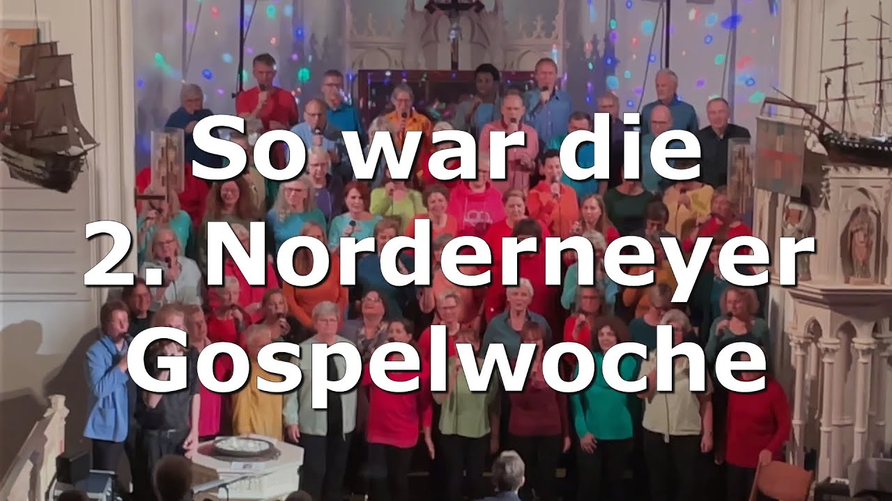 So war die 2.  Norderneyer Gospelwoche