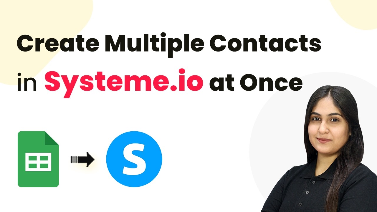 Create Multiple Contacts in Systeme.io at Once