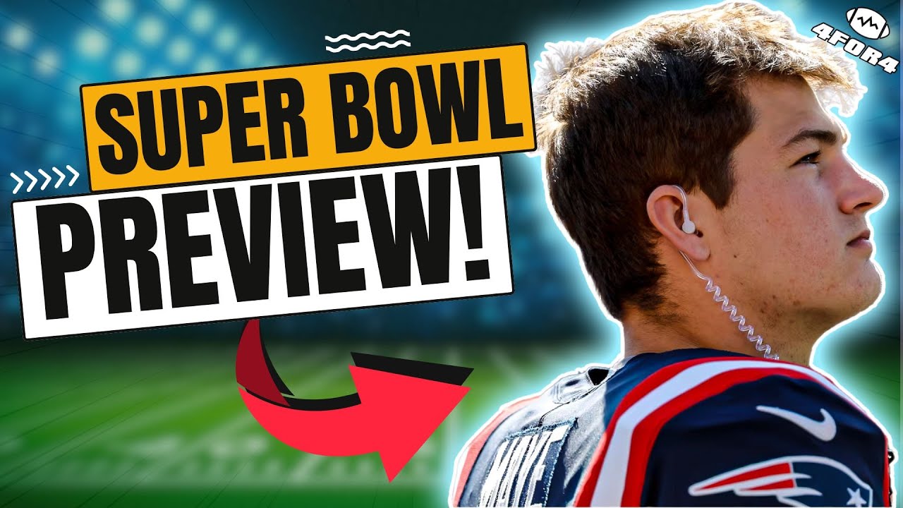 Super Bowl LX Early Preview & Predictions!