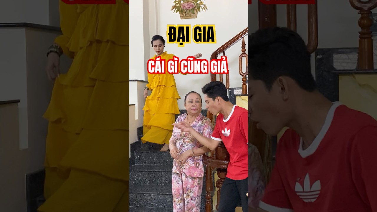 Đại gia - c&aacute;i g&igrave; cũng giả #linhtybichtram #haihuoc #shots