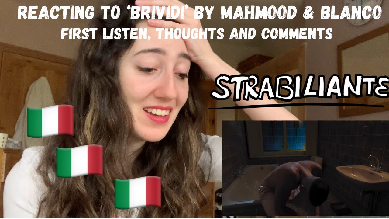 ITALY EUROVISION 2022 - REACTING TO 'BRIVIDI' BY MAHMOOD & BLANCO (FIRST LISTEN)