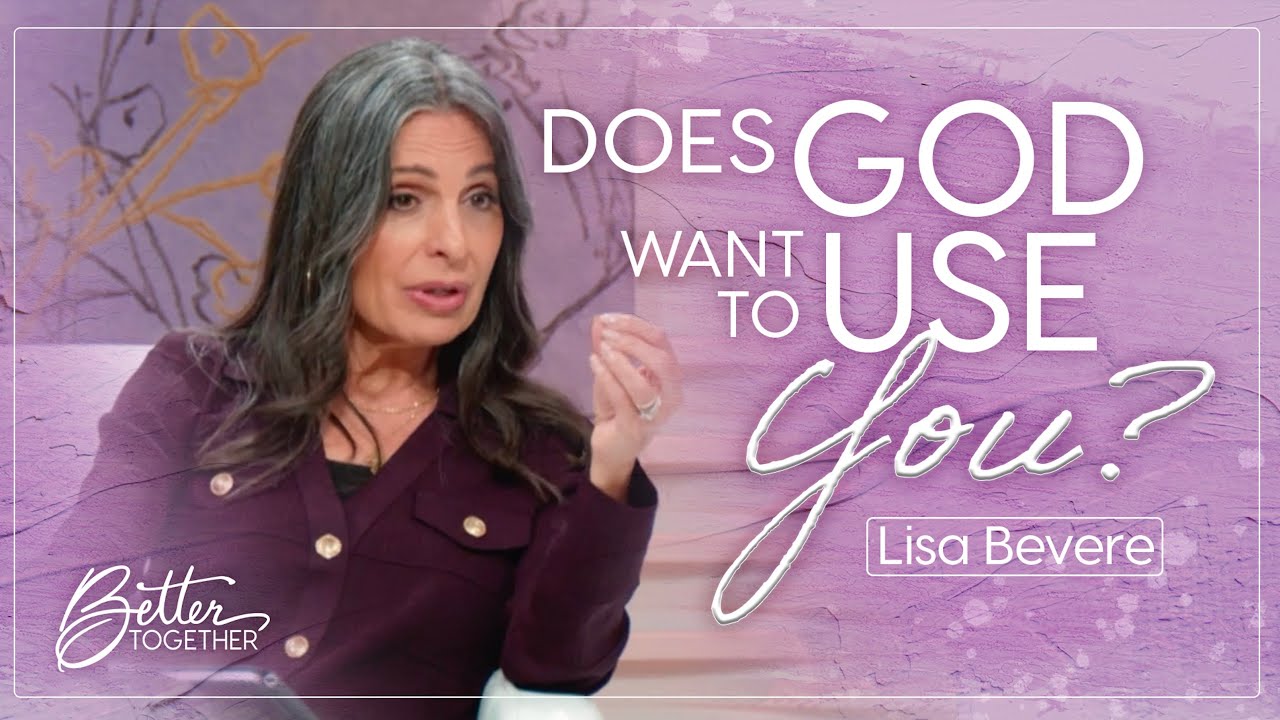 Lisa Bevere: Women Anointed by God | Better Together on TBN