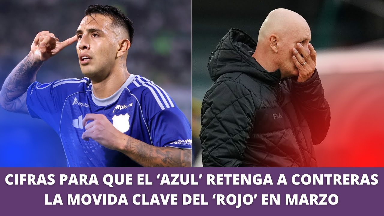 Las cifras para que Millonarios retenga a Contreras | La movida clave de Santa Fe en marzo