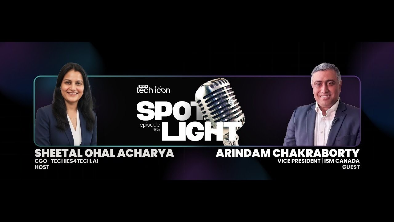 Spotlight on Arindam Chakraborty - Vice President, ISM Canada