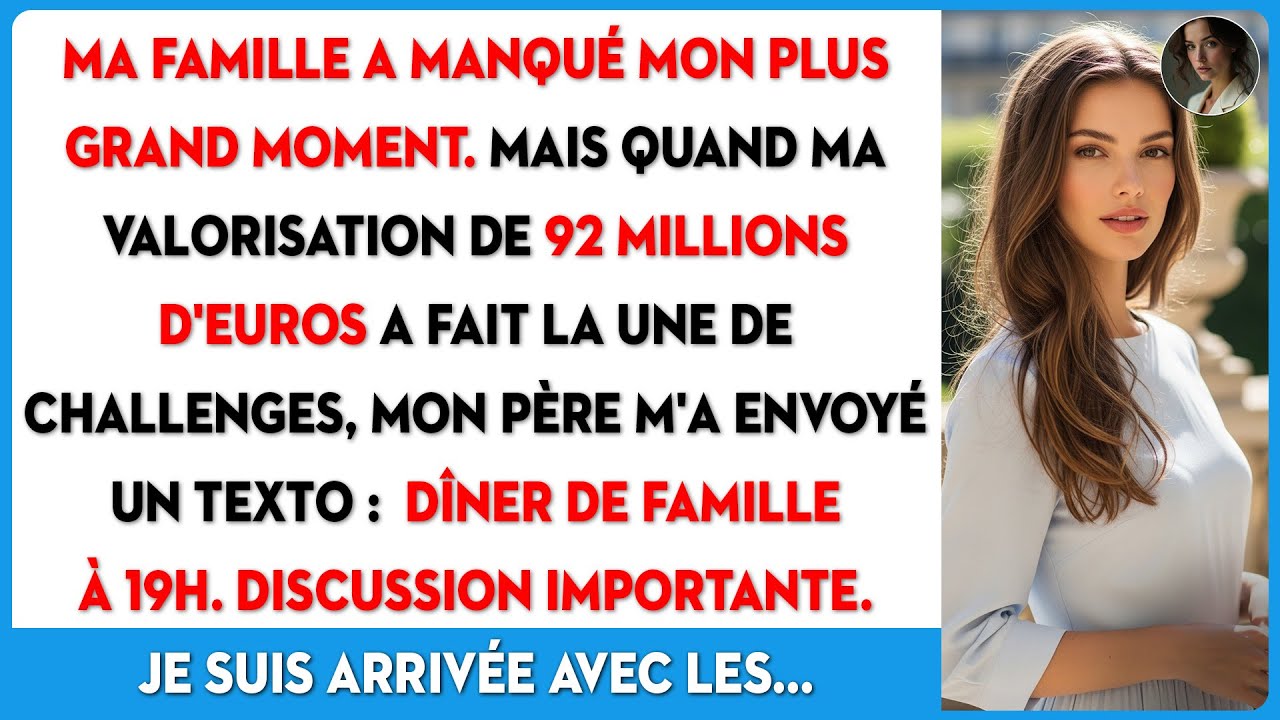 Ma famille a raté mon plus grand moment. Mais après ma valo de 92M€, mon père m'a texté.