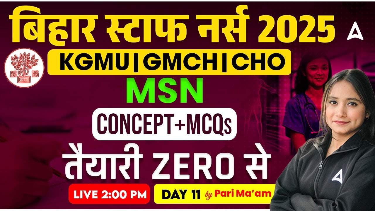 Bihar BTSC Staff Nurse Vacancy 2025 | KGMU | GMCH | CHO Most Important MCQs by Pari Ma'am