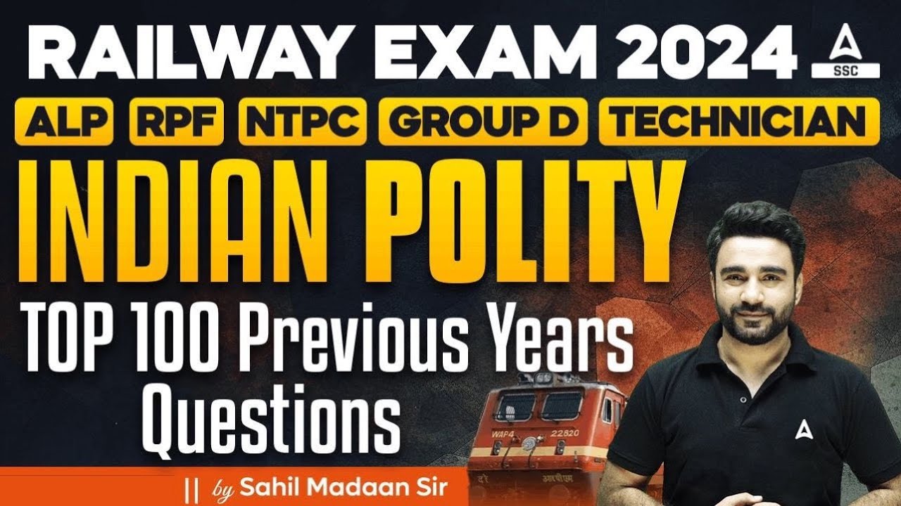 Top 100 Indian Polity Previous Year Questions for Railway Exam 2024 | GK GS By Sahil Madaan