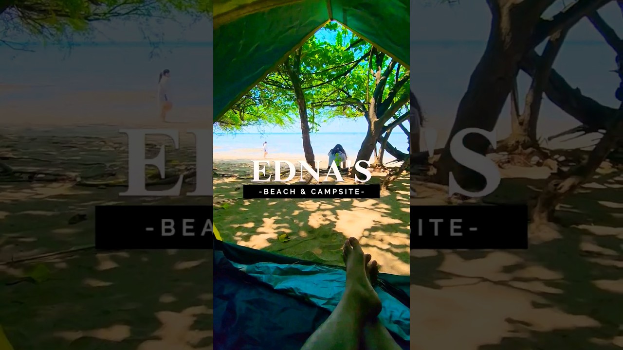 Edna's Beach and Campsite Calatagan Batangas [Beach Camping Near Metro Manila] #beachcamping