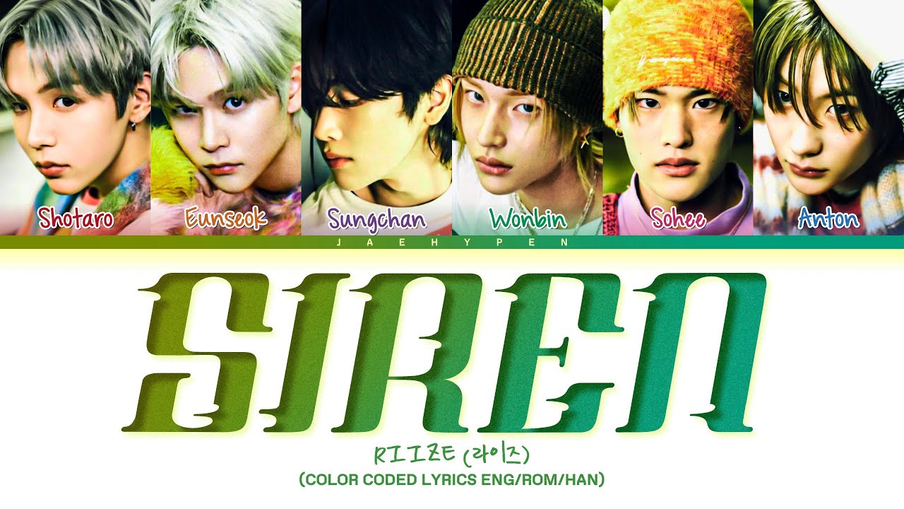 [CORRECT] RIIZE &lsquo;SIREN&rsquo; Lyrics (라이즈 SIREN 가사) (Color Coded Lyrics)