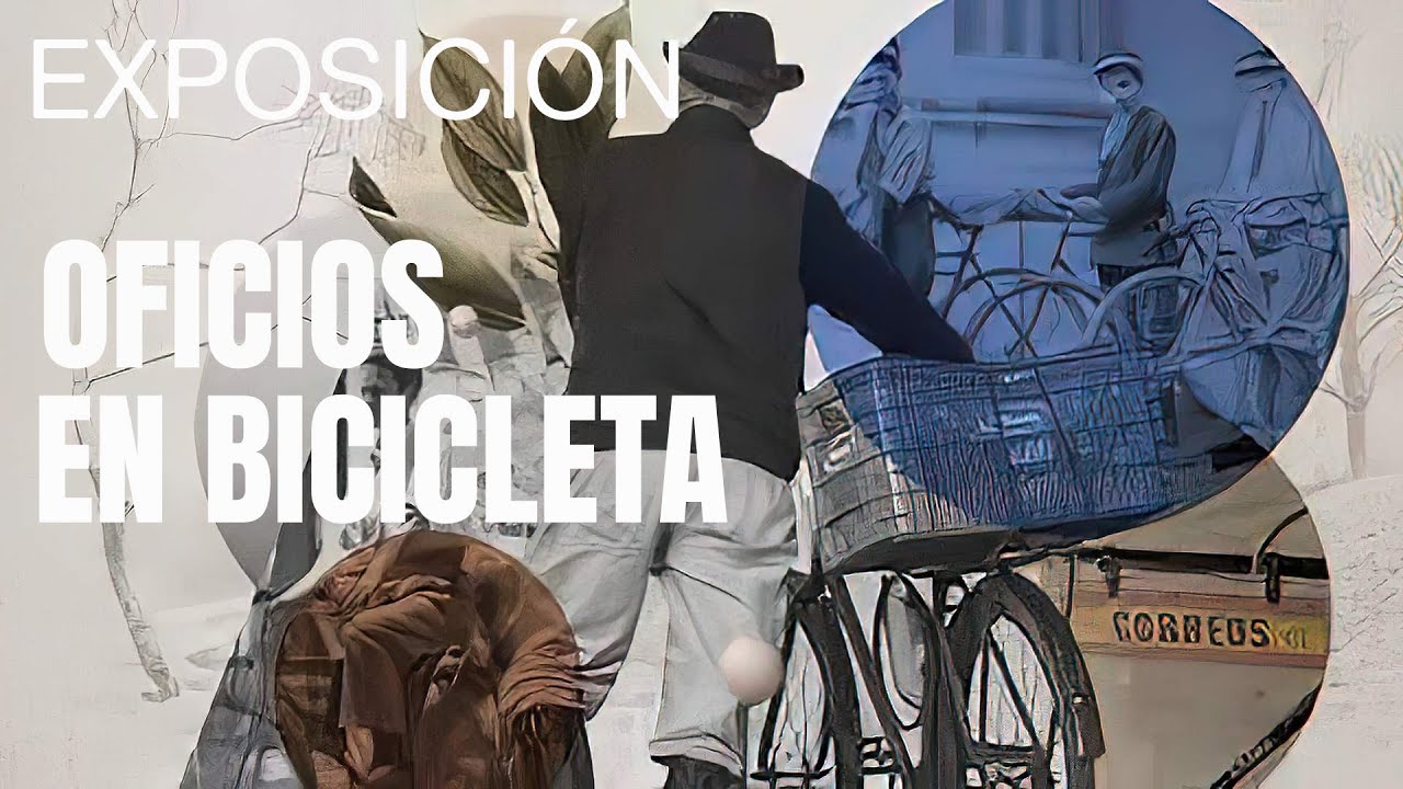 OFICIOS EN BICICLETA _EXPOSICION SALAMANCA