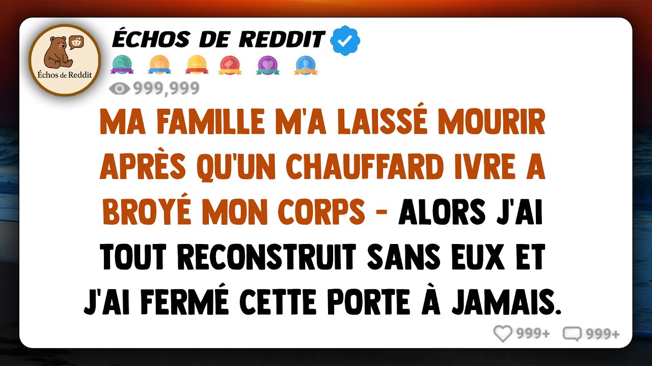 Ma famille m'a laissé mourir après qu'un chauffard ivre ait écrasé mon corps – alors j'ai tout...