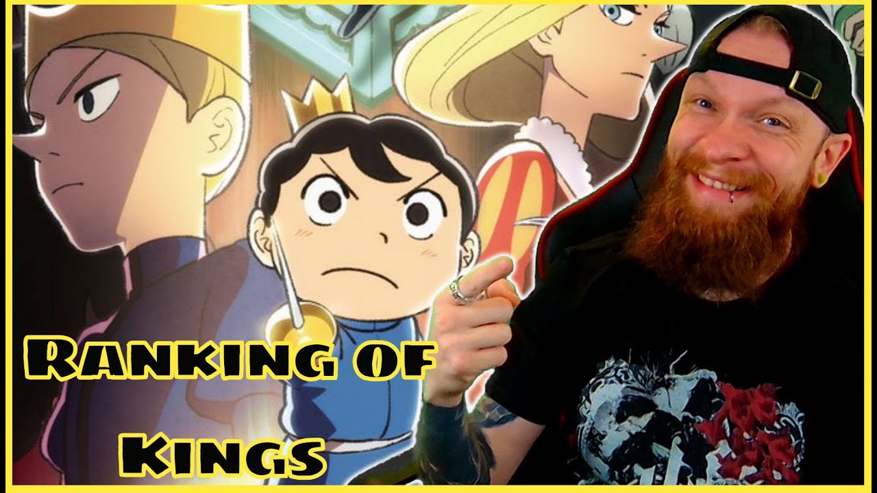 Reacting to Ranking of Kings Opening & endings